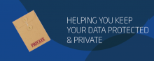 Helping you keep your Data Protected and Private Image