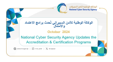 The National Cyber Security Agency Updates the Accreditation & Certification Programs